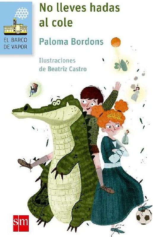 No lleves hadas al cole