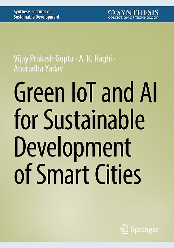 Green IoT and AI for Sustainable Development of Smart Cities
