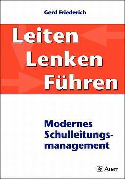 Leiten, Lenken, Führen
