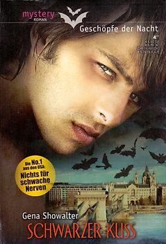 Mystery - Geschöpfe der Nacht: Band 12 - Schwarzer Kuss - Gena Showalter [Taschenbuch]