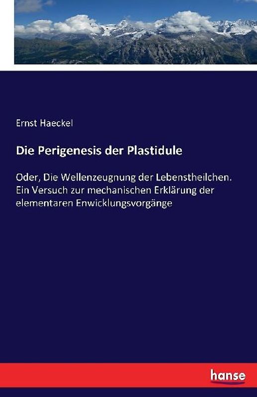 Die Perigenesis der Plastidule
