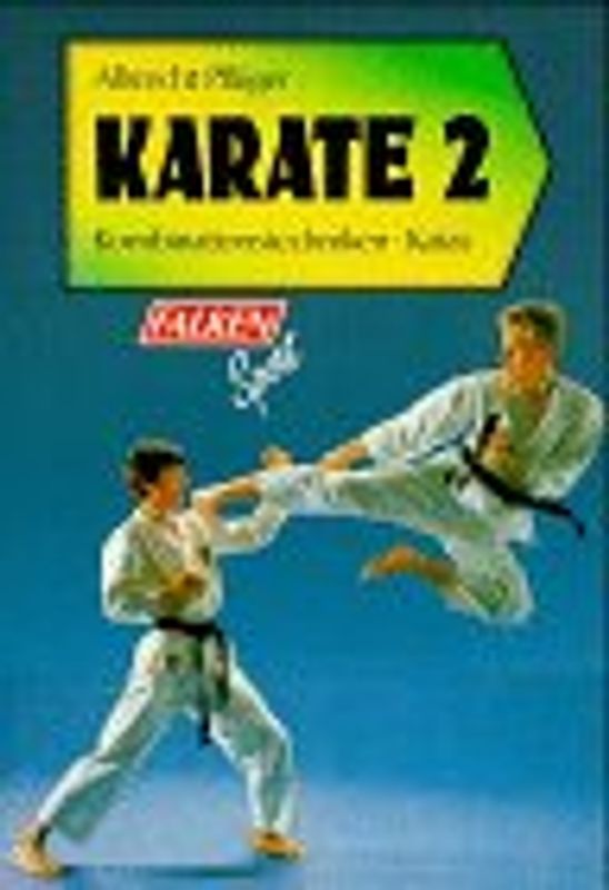 Karate. Kombinationstechniken Katas. Mit den neuesten Wettkampfregeln