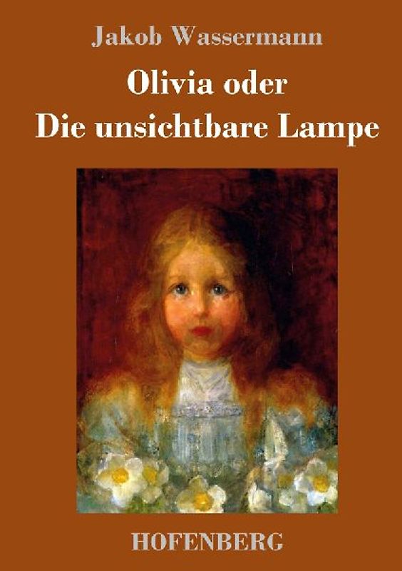 Olivia oder Die unsichtbare Lampe