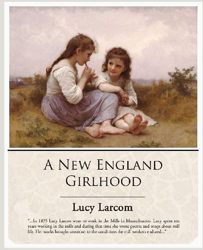 A New England Girlhood