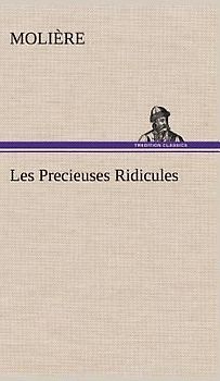Les Precieuses Ridicules