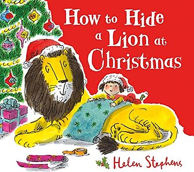 How to Hide a Lion at Christmas