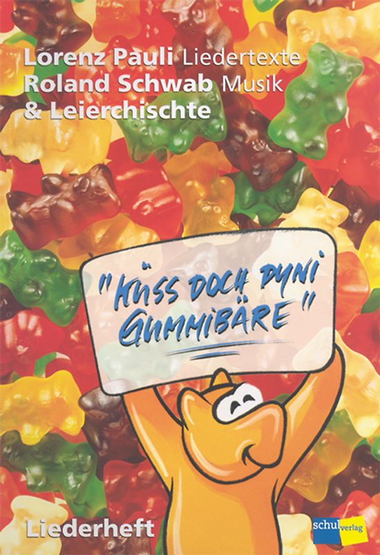 Küss doch dyni Gummibäre