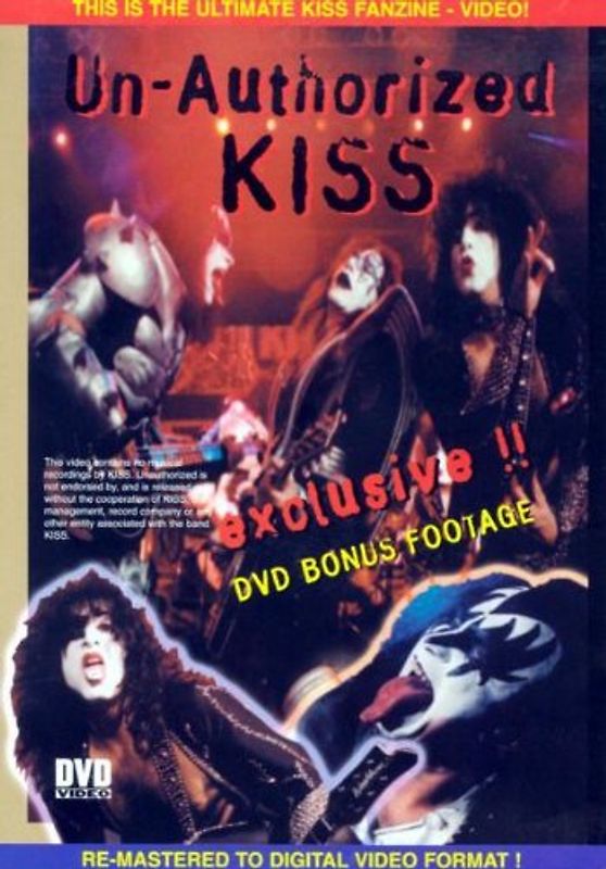 Kiss - Un-Authorized (Das ultimative Kiss Fanzine-Video, Import) DVD