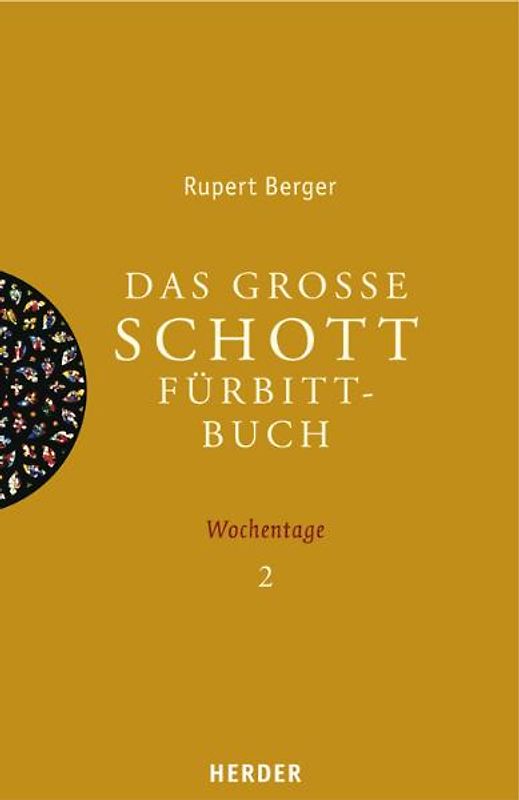 Das grosse SCHOTT-Fürbittbuch