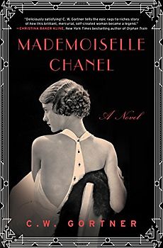 Mademoiselle Chanel: A Novel