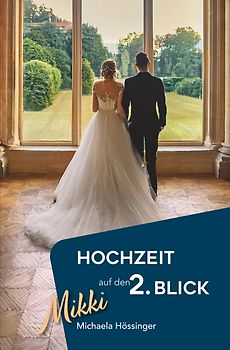 Hochzeit auf den 2. Blick