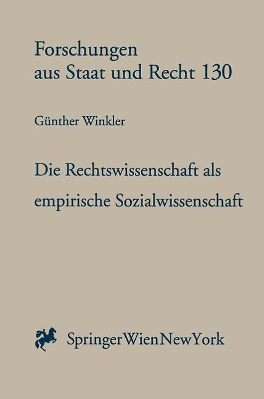 Die Rechtswissenschaft als empirische Sozialwissenschaft