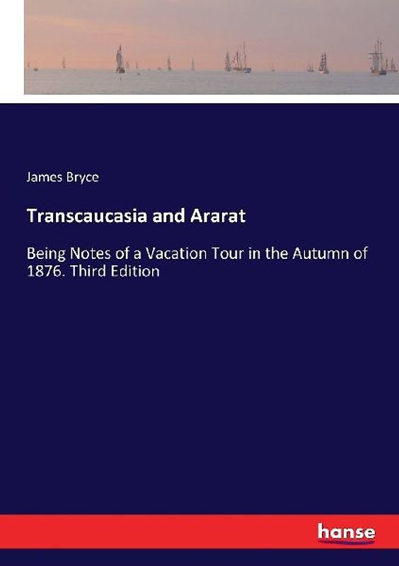 Transcaucasia and Ararat