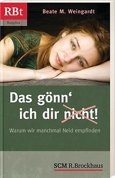 Das gönn' ich dir (nicht)!