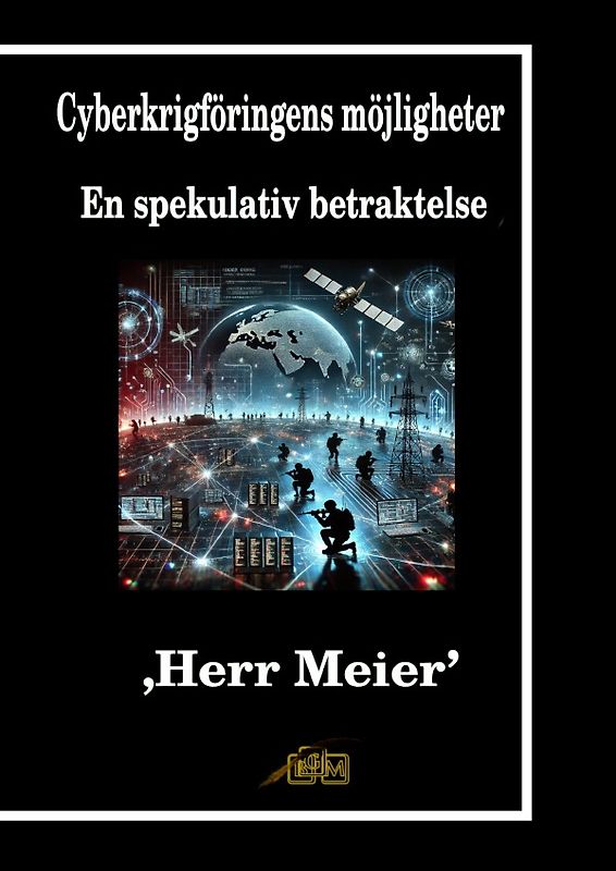 Cyberkrigföringens möjligheter