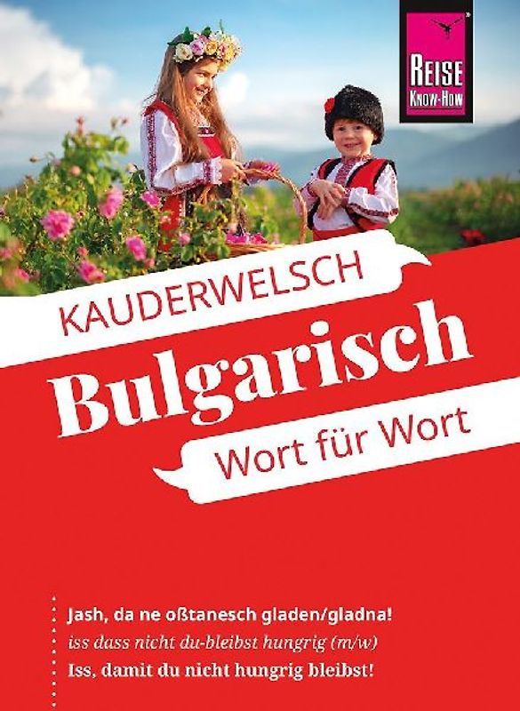 Reise Know-How Sprachführer Bulgarisch - Wort für Wort