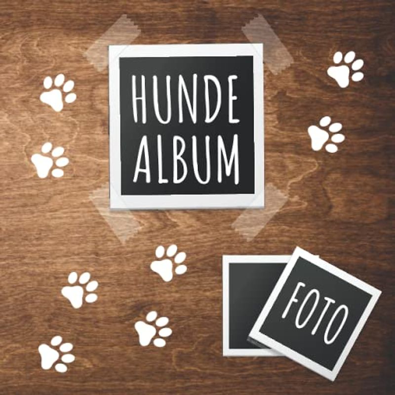 Hunde Album: tolles Fotoalbum für alle Hundehalter | Erinnerungsalbum | Geschenkidee für Hundebesitzer | Hundealbum zum Festhalten schöner Momente mit deinem Hund |