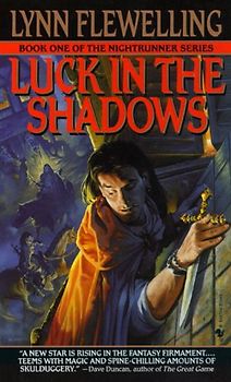 Luck in the Shadows: The Nightrunner Series, Book I - Lynn Flewelling