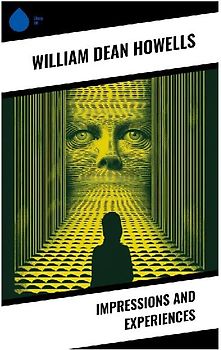 Impressions and experiences