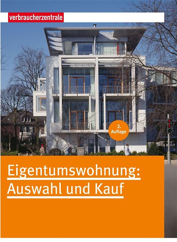 Eigentumswohnung: Auswahl und Kauf