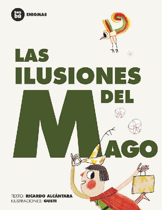 Las Ilusiones del Mago