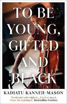 To Be Young, Gifted and Black