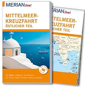 MERIAN live! Reiseführer Mittelmeerkreuzfahrt Östlicher Teil