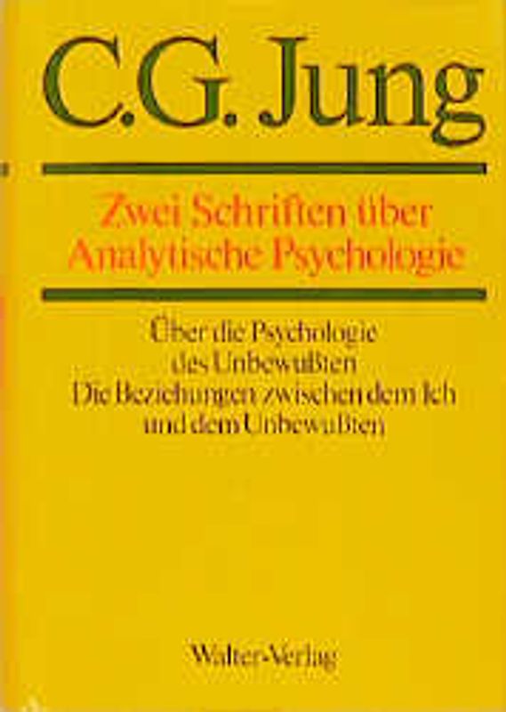 C.G.Jung, Gesammelte Werke. Bände 1-20 Hardcover / Band 7: Zwei Schriften über Analytische Psychologie