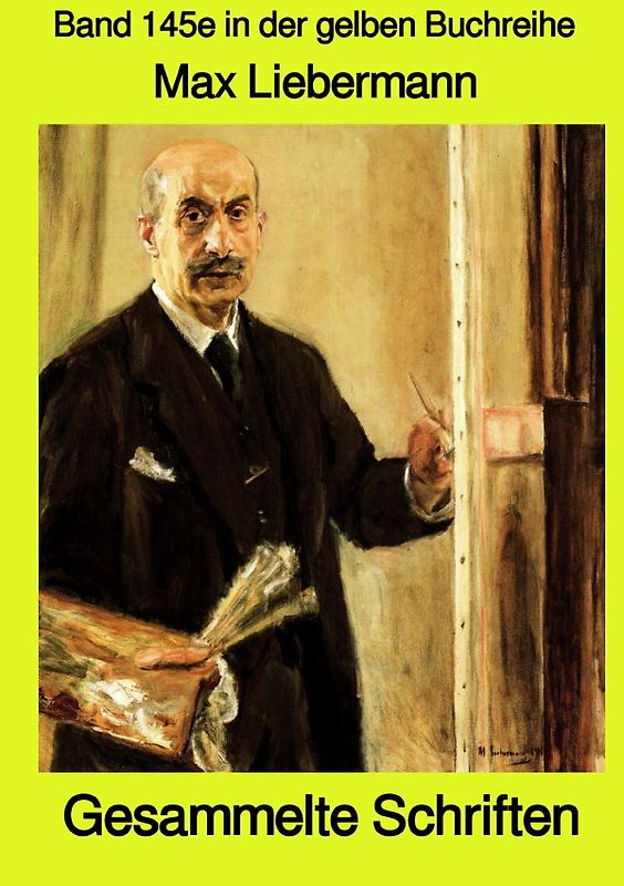 gelbe Buchreihe / Gesammelte Schriften - Band 145e in der gelben Buchreihe bei Jürgen Ruszkowski