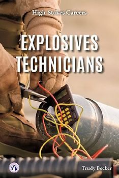 Explosives Technicians