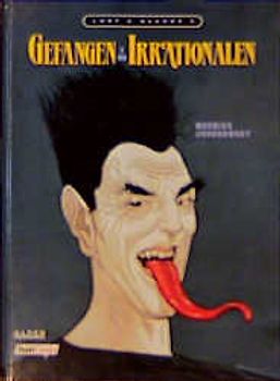 Lust & Glaube / Gefangen im Irrationalen