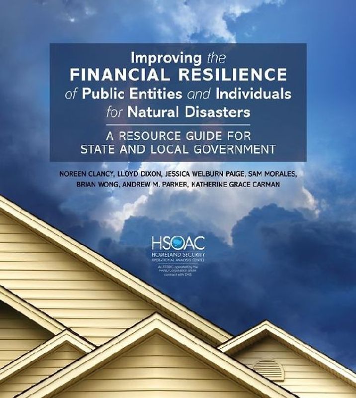 Improving the Financial Resilience of Public Entities and Individuals for Natural Disasters