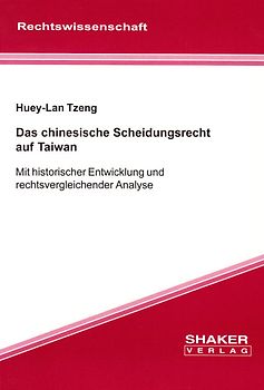 Das chinesische Scheidungsrecht auf Taiwan
