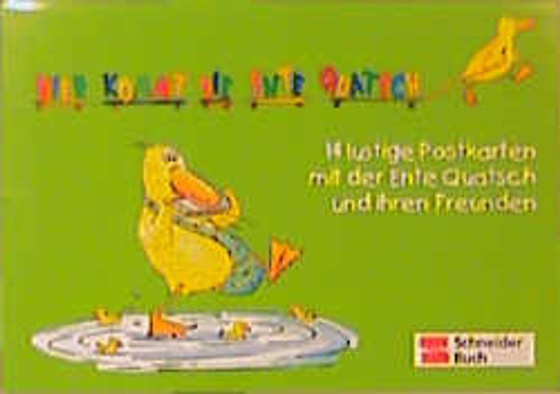 Ente Quatsch - Postkartenbuch. Mit Illustrationen aus "Hier kommt die Ente Quatsch"