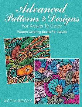 Advanced Patterns & Designs For Adults To Color