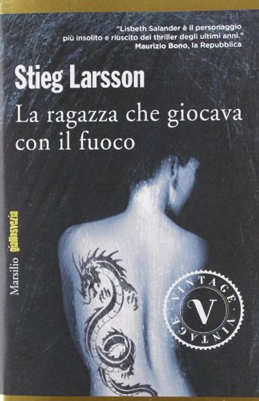 La ragazza che giocava con il fuoco - Larsson, Stieg