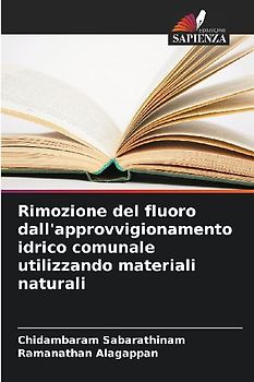Rimozione del fluoro dall'approvvigionamento idrico comunale utilizzando materiali naturali