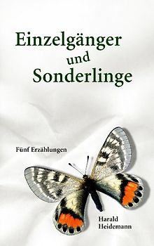 Einzelgänger und Sonderlinge