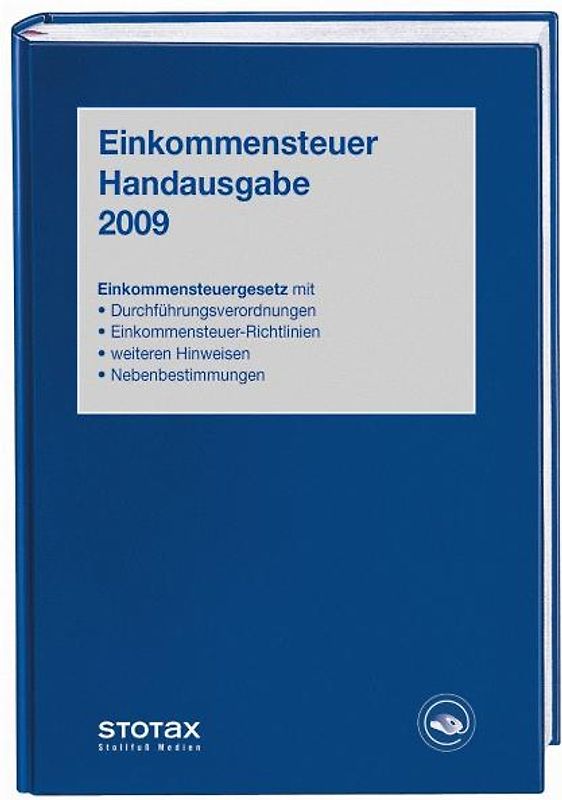 Einkommensteuer Handausgabe 2009