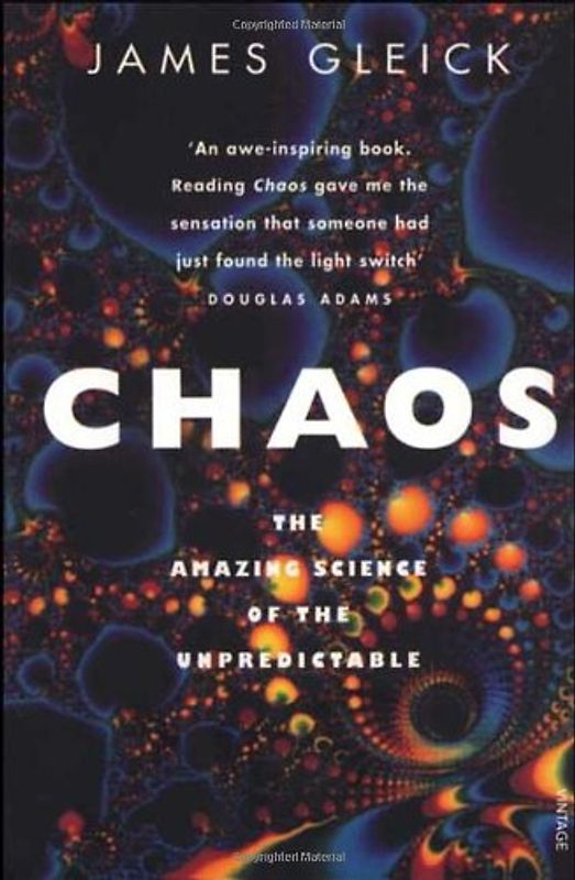 CHAOS: Making a New Science - James Gleick