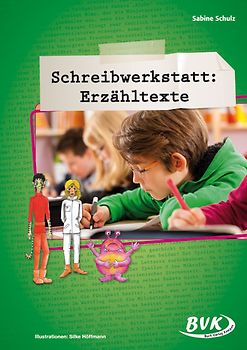Schreibwerkstatt: Erzähltexte