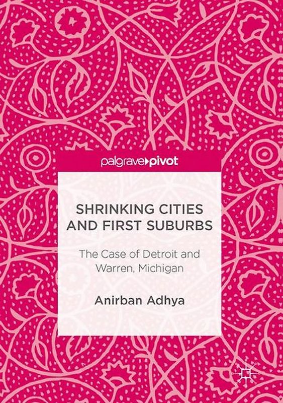 Shrinking Cities and First Suburbs