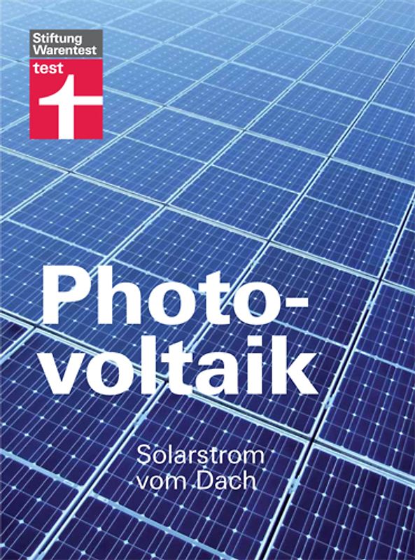 Photovoltaik. Solarstrom vom Dach