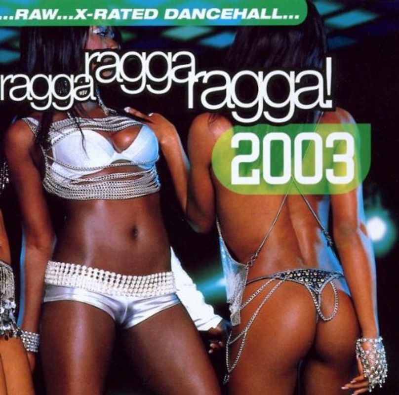 Various - Ragga Ragga Ragga 2003