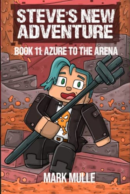 Steve's New Adventure Book 11: Azure Enters the Arena (Changing Horizon, Band 11)