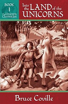 INTO THE LAND OF THE UNICORNS