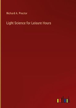 Light Science for Leisure Hours