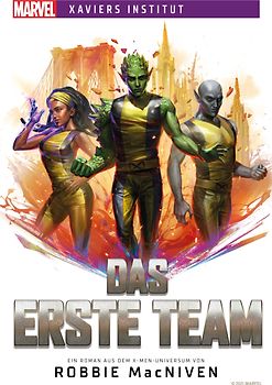 Marvel | Xaviers Institut: Das erste Team