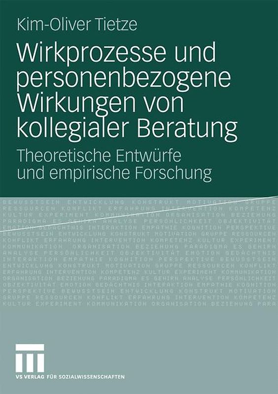 Wirkprozesse und personenbezogene Wirkungen von kollegialer Beratung