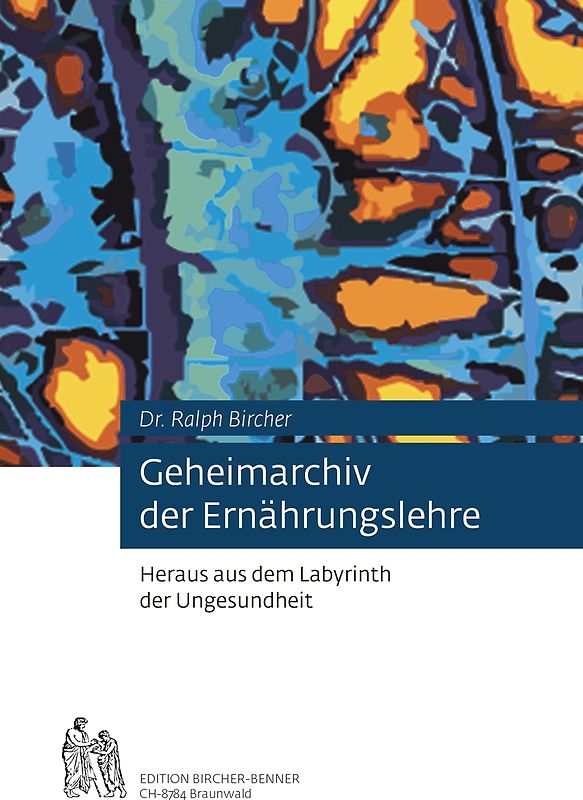 Geheimarchiv der Ernährungslehre
